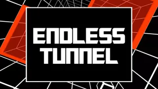 Endless Tunnel