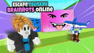 Escape Tsunami Brainrots Online